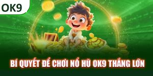 Nổ hũ OK9